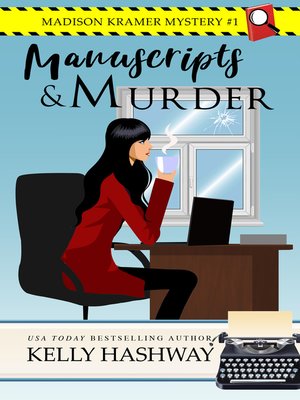 cover image of Manuscripts and Murder (Madison Kramer Mystery #1)